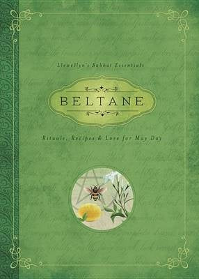 Llewellyns Sabbat Essentials - Beltane - Rivendell Shop