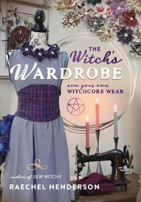 Witch’s Wardrobe: Sew Your Own Witchcore Wear - Rivendell Shop