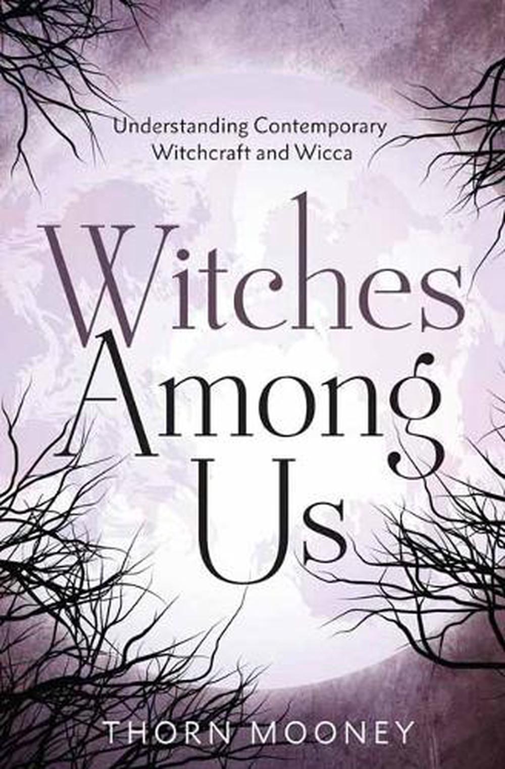 Witches Among Us
Understanding Contemporary Witchcraft and Wicca - Rivendell Shop