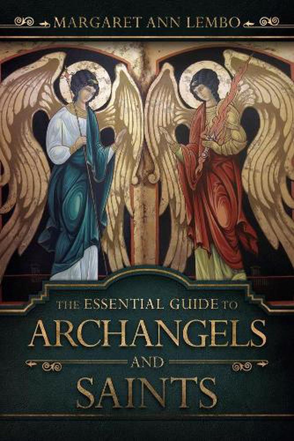 The Essential Guide to Archangels and Saints - Rivendell Shop