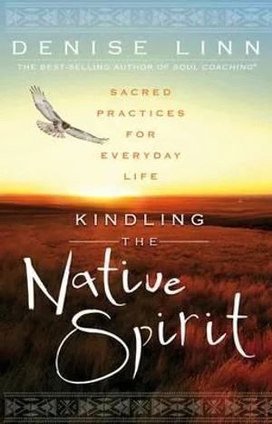 Kindling the Native Spirit - Rivendell Shop