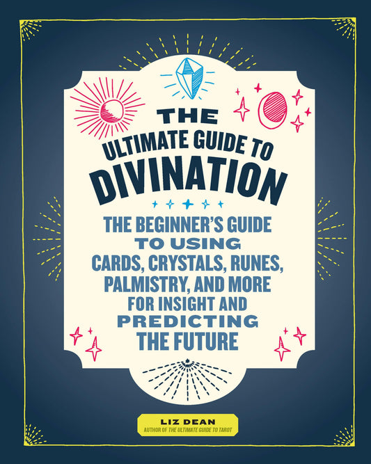 The Ultimate Guide to Divination - Rivendell Shop