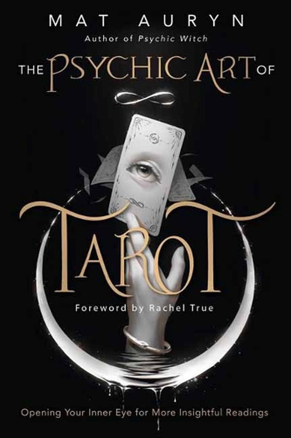 The Psychic Art of Tarot
Opening Your Inner Eye for More Insightful Readings - Rivendell Shop