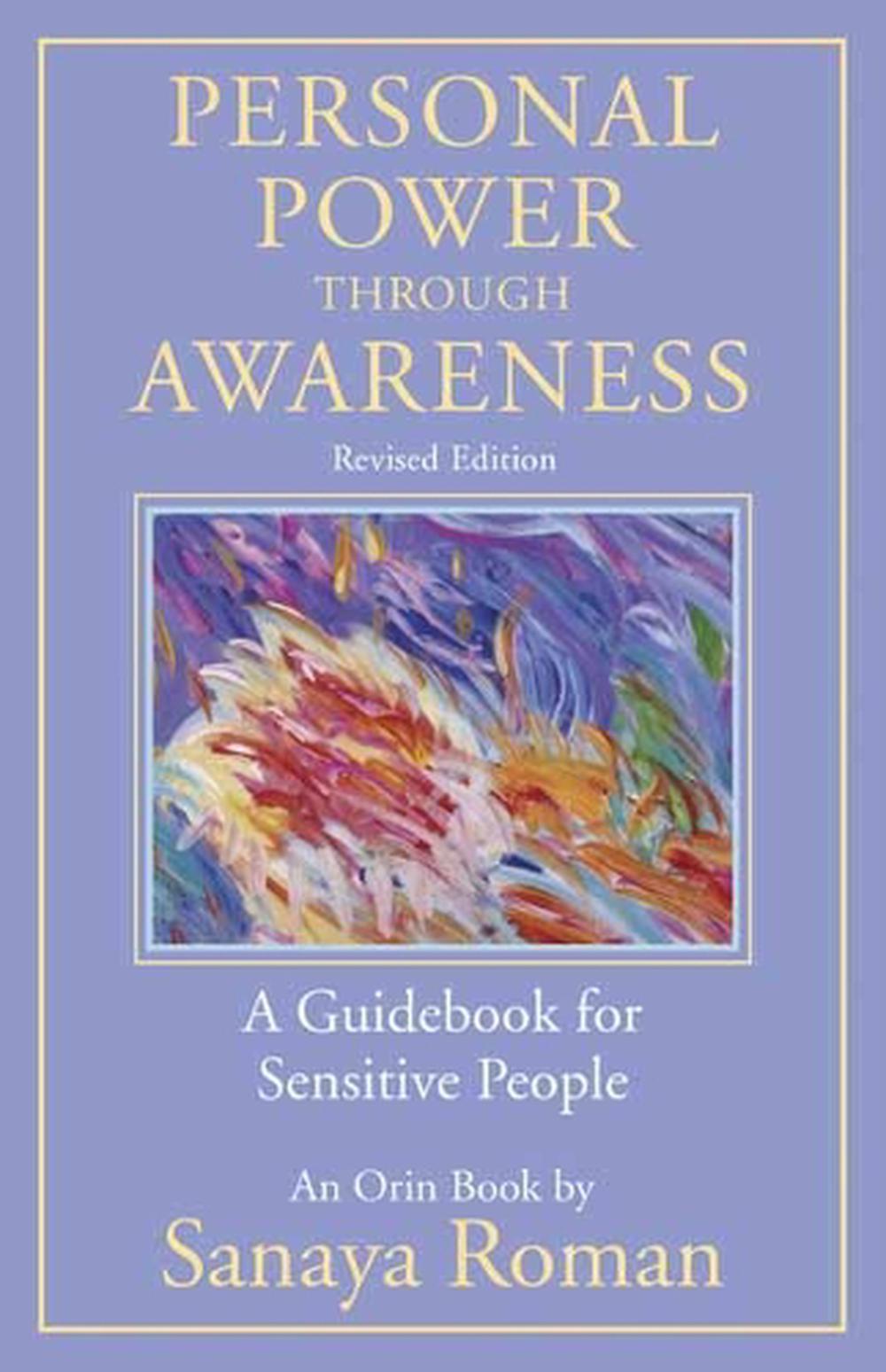 Personal Power through Awareness
A Guidebook for Sensitive People - Rivendell Shop