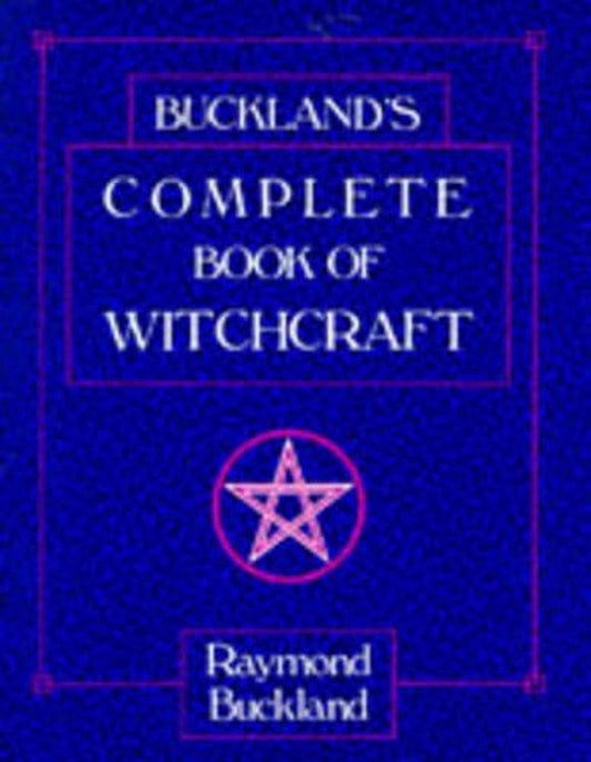 Buckland's Complete Book of Witchcraft - Rivendell Shop