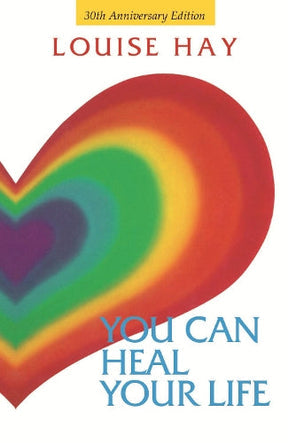 You Can Heal Your Life 30th Anniversary Edition - Rivendell Shop