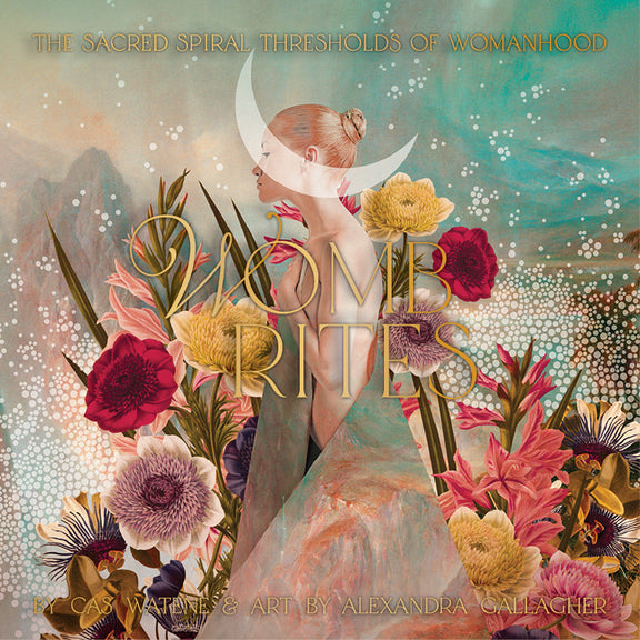 Womb Rites Oracle Cards Deck - Rivendell Shop