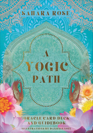Yogic Path Oracle Deck and Guidebook - Rivendell Shop