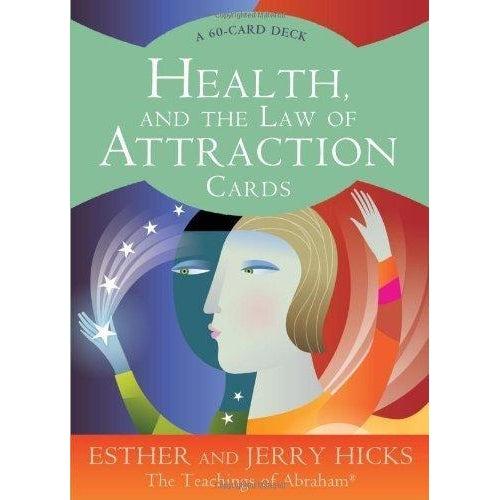 Health, and the Law of Attraction Cards by Esther and Jerry Hicks - Rivendell Shop