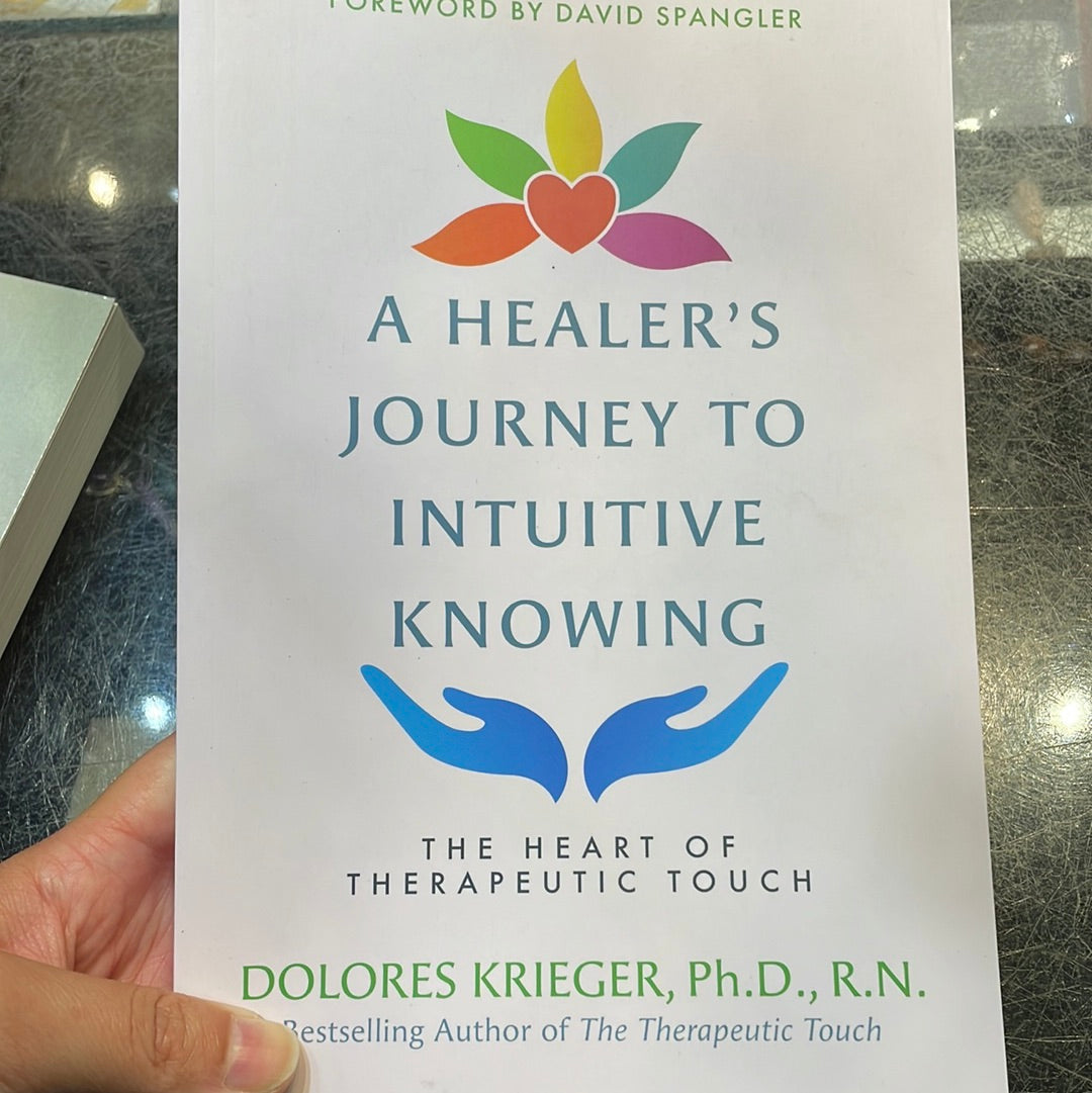 A healer’s journey to intuitive knowing - Rivendell Shop